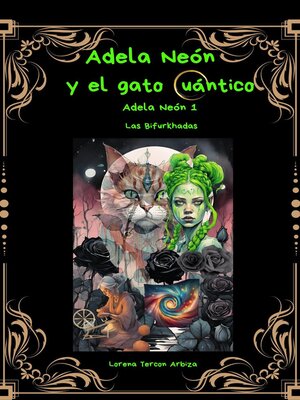 cover image of Adela Neón y el gato cuántico